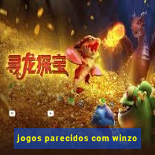 jogos parecidos com winzo